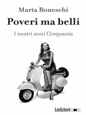 cover image of Poveri ma belli